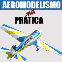 aeromodelismo na prática