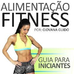alimentação fitness: guia para iniciantes